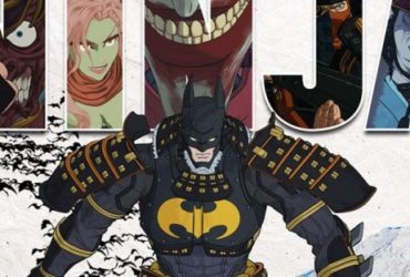 Batman Ninja – Dal Giappone arriva un “bizzarro” anime sul Cavaliere Oscuro