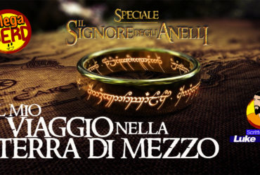 Il Signore degli Anelli – Il mio viaggio nella Terra di Mezzo