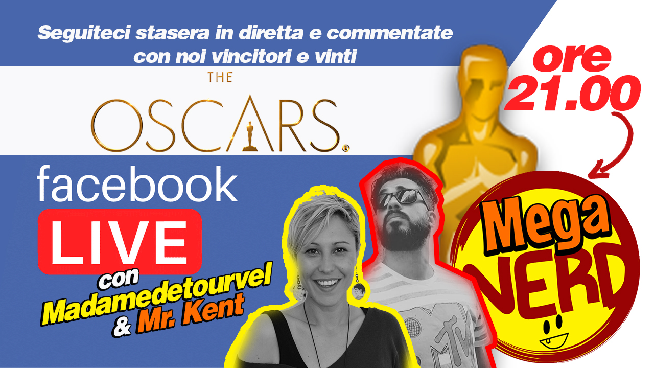 Facebook Live! Stasera siamo in diretta per parlare degli Oscar