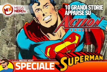 I migliori 10 momenti di Superman su Action Comics