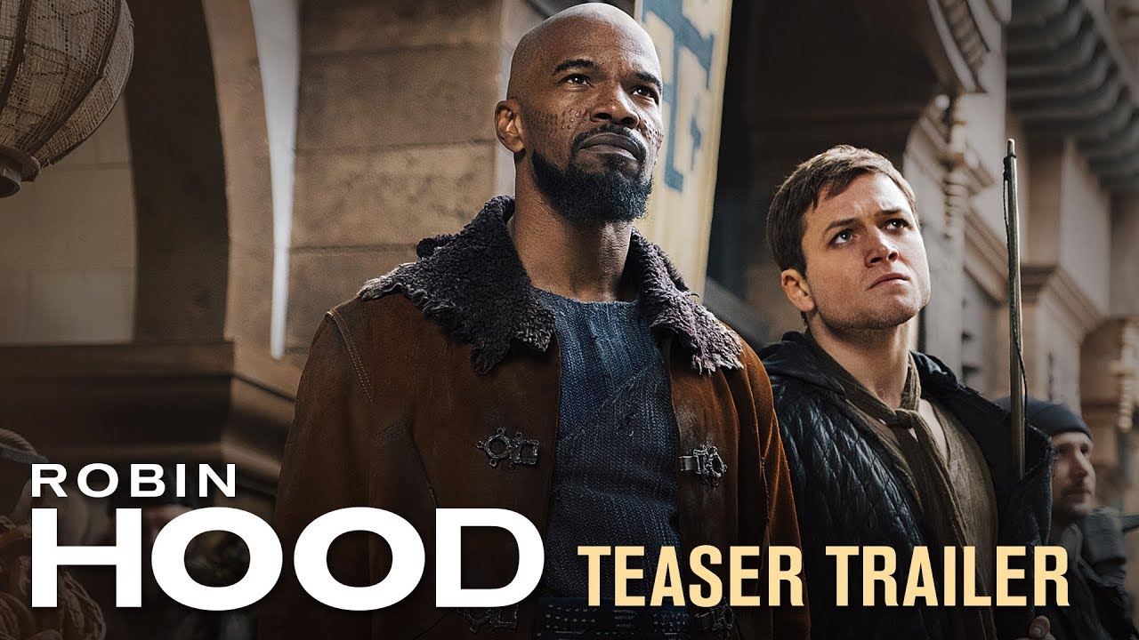 Robin Hood - Ecco il teaser trailer del film con Taron Egerton e Jamie Foxx