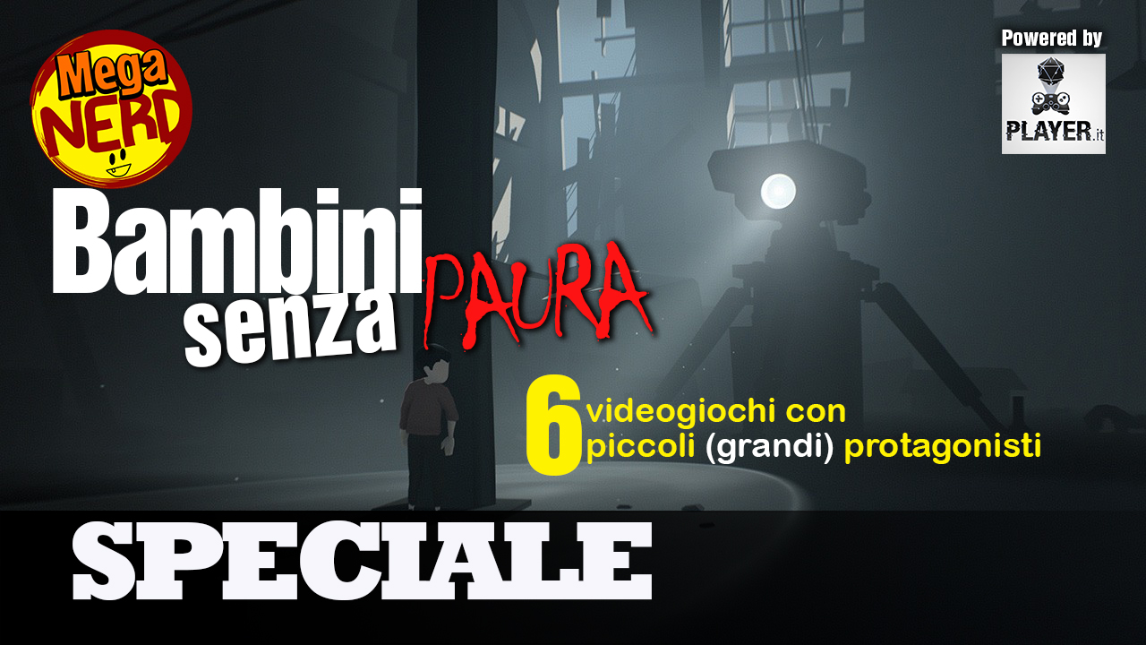 Bambini senza paura - 6 videogiochi con piccoli (grandi) protagonisti