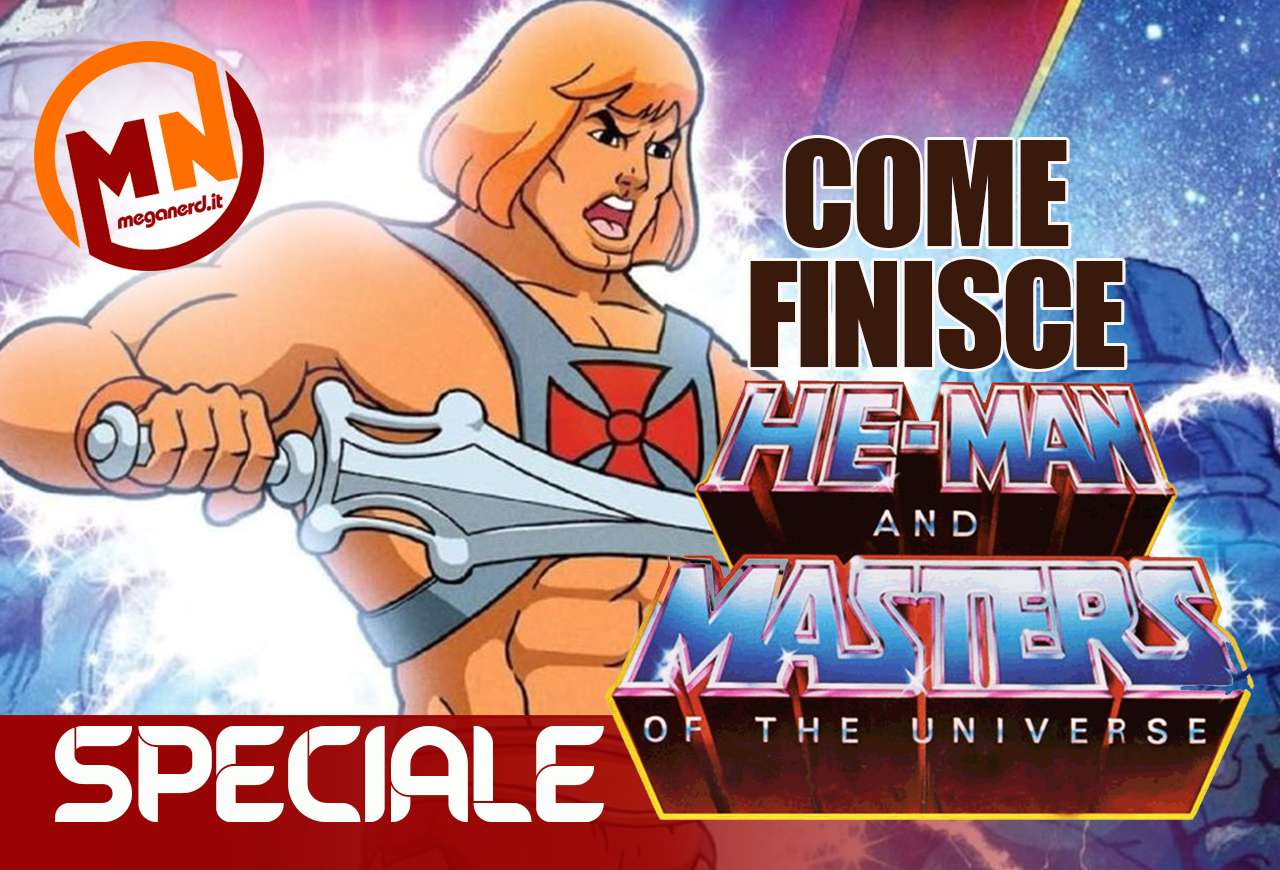 Come finisce He-Man and the Masters of the Universe