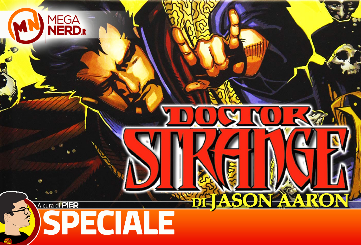 Il Doctor Strange di Jason Aaron, tra scienza e magia