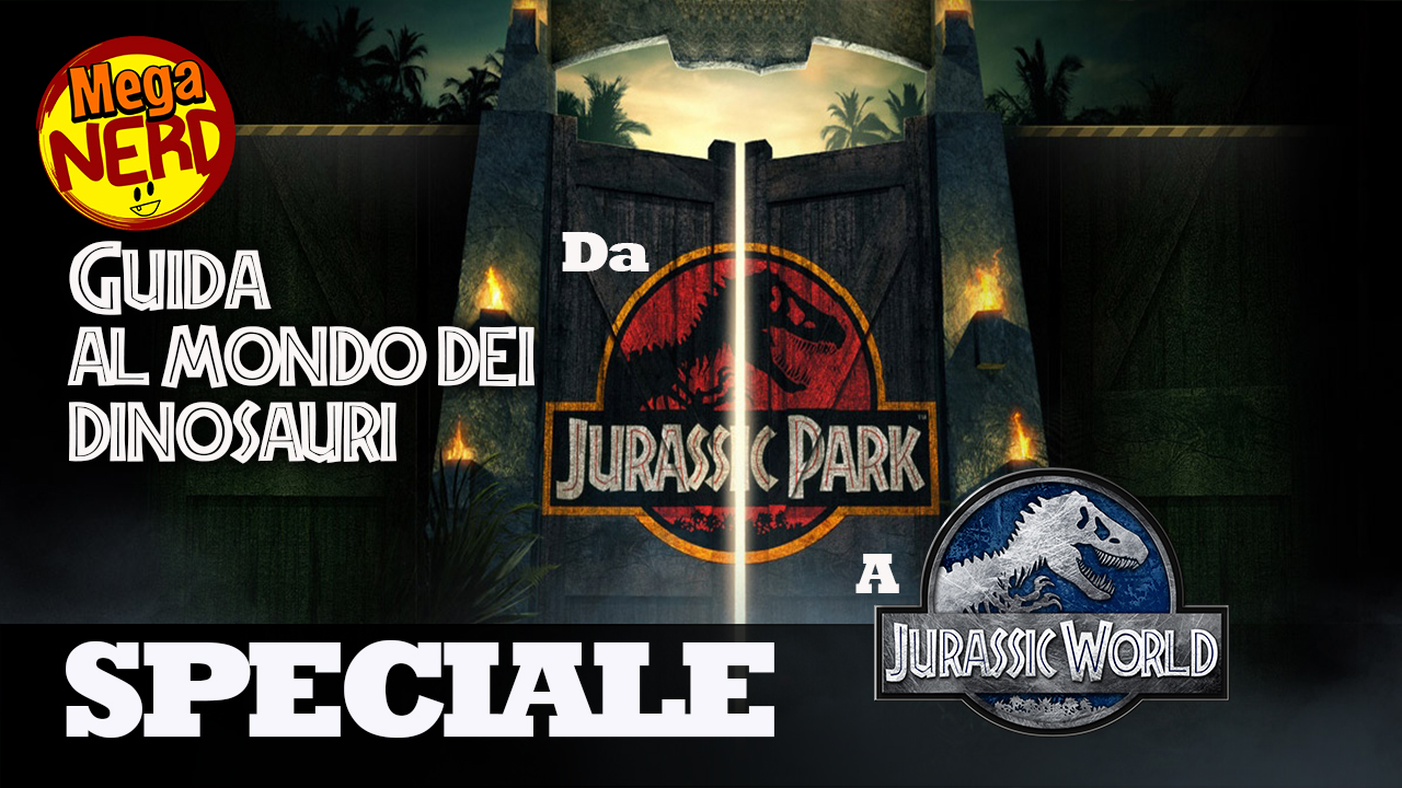 Jurassic Park/World - Guida al mondo dei dinosauri