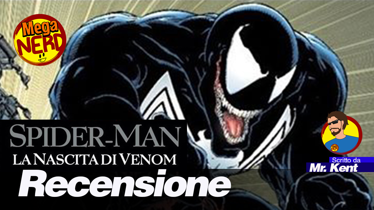 Spider-Man: La nascita di Venom - Recensione