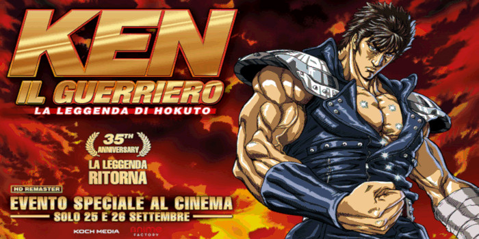 Ken il Guerriero - La Leggenda di Hokuto: ecco come vincere i premi Uci Cinemas