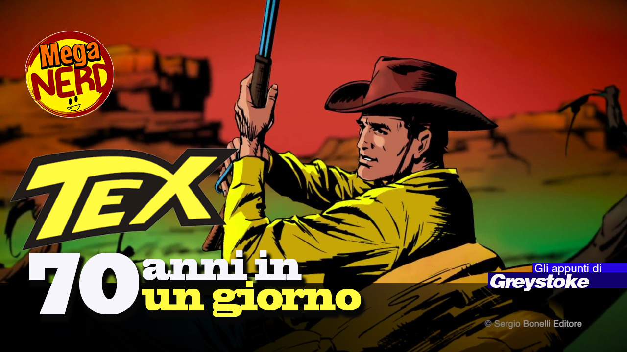 Tex: 70 anni in un giorno