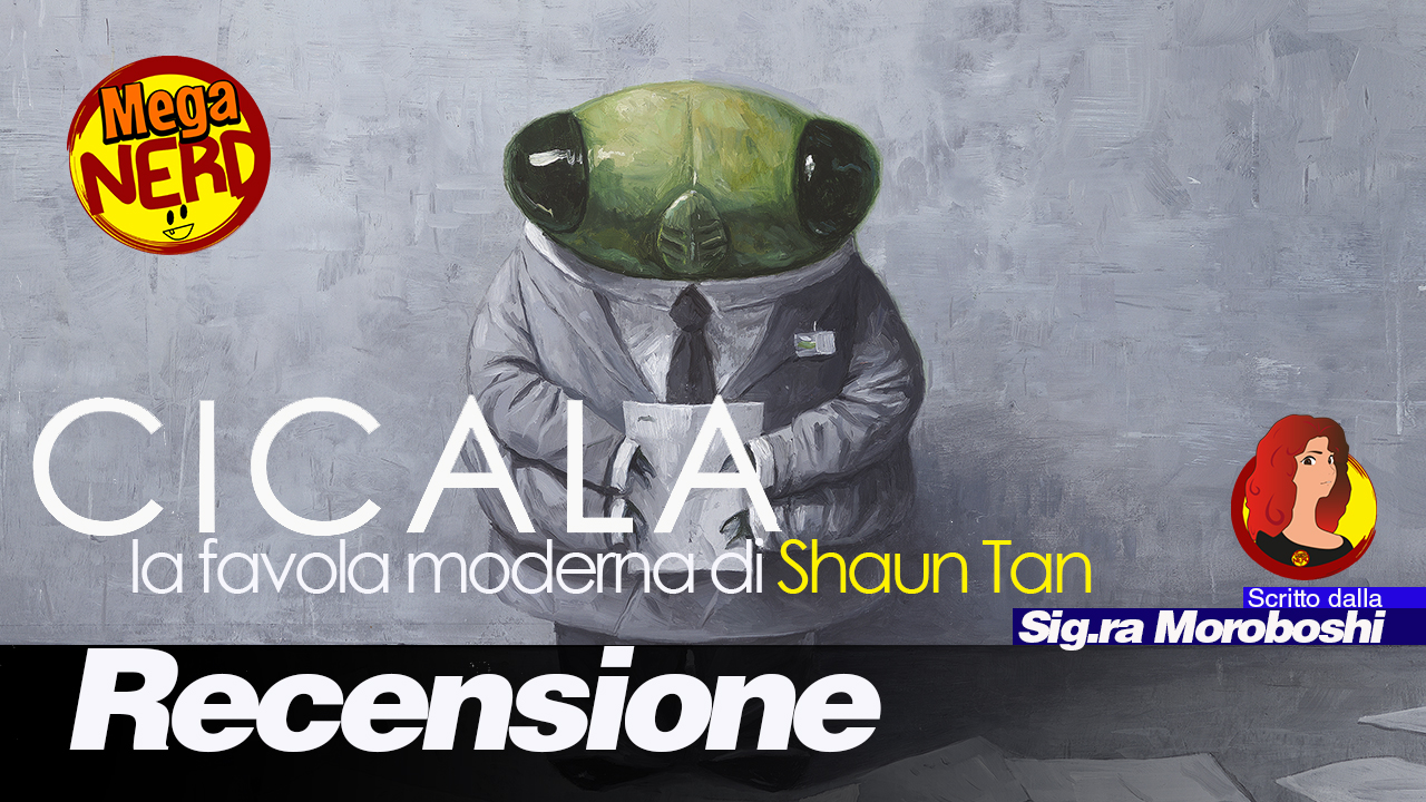 Cicala: la favola moderna di Shaun Tan - Recensione