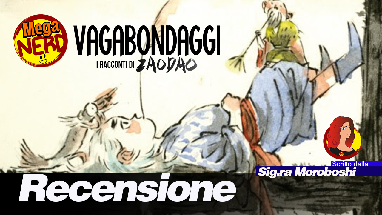 Vagabondaggi: i racconti di Zao Dao