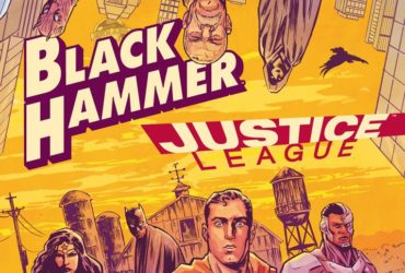 Arriva il crossover tra Black Hammer e la Justice League