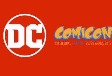 RW/Lion – Le novità DC Comics annunciate al Comicon 2019