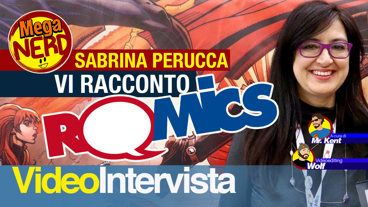 Sabrina Perucca: «Vi racconto come nasce Romics»