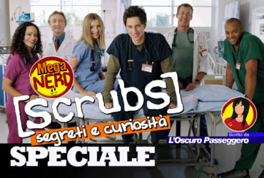 Scrubs – Segreti e curiosità