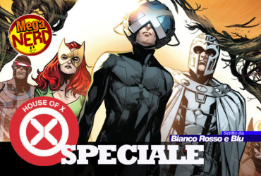 [Aspettando Dawn of X] Cap. 1 – House of X #1