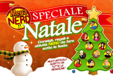 Speciale Natale 2019 – Regali e attività NERD da fare sotto le feste