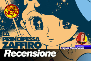 La principessa Zaffiro – Il diritto di essere se stessi negli insegnamenti di Tezuka