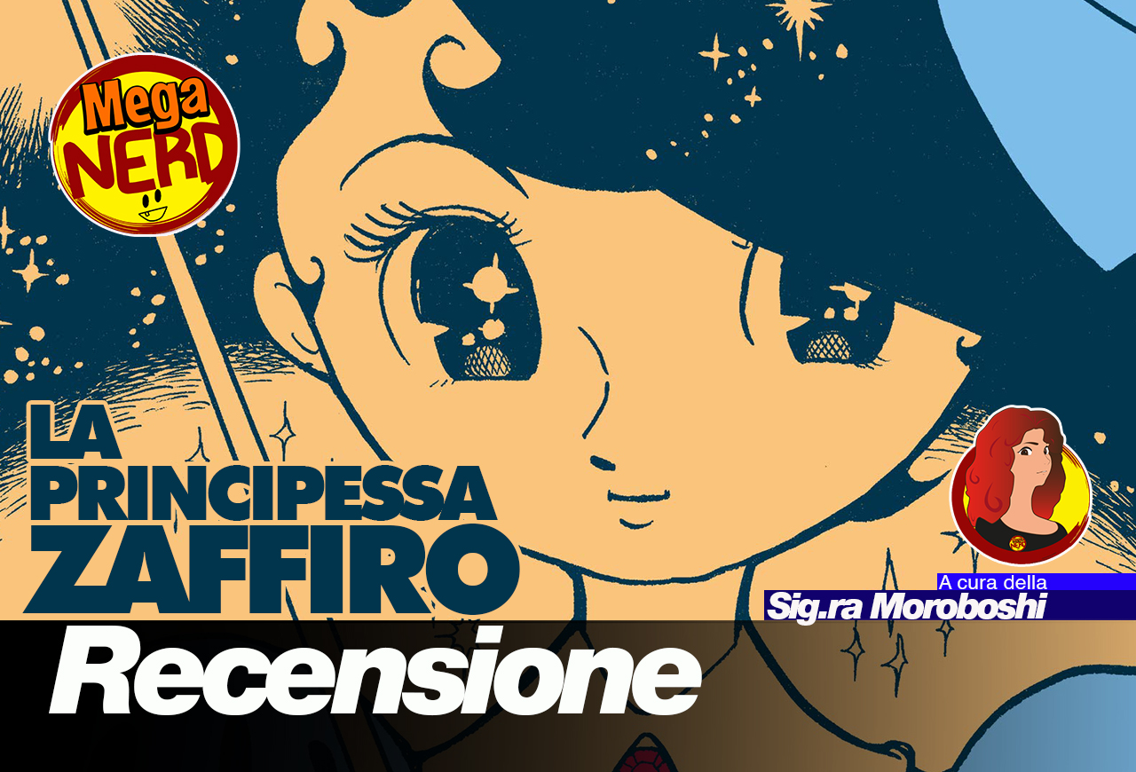 La principessa Zaffiro - Il diritto di essere se stessi negli insegnamenti di Tezuka