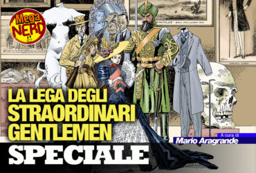 La Lega degli Straordinari Gentlemen, il progetto più ambizioso di Alan Moore