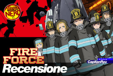 Fire Force – Le fiamme della redenzione