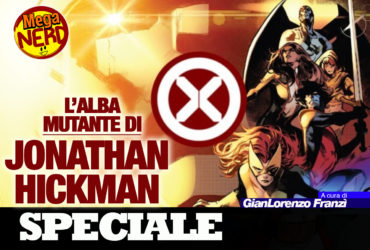 L’alba Mutante di Jonathan Hickman