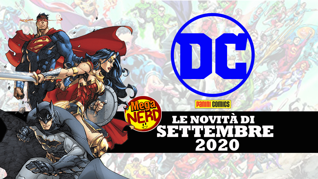 DC Comics - Tutte le novità Panini in uscita a settembre