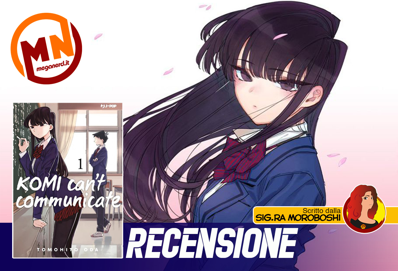 Komi can’t communicate – Nulla è mai come sembra