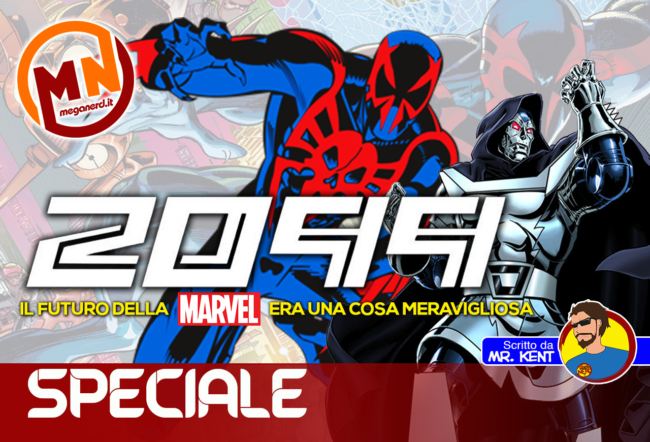 Marvel 2099 - Il futuro era una cosa meravigliosa (o quasi)