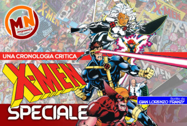 X-Men – Una cronologia critica