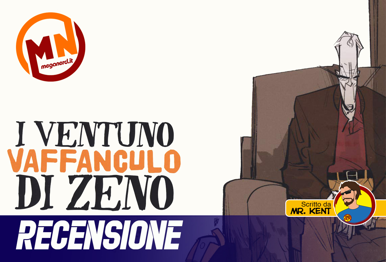 I ventuno vaffanculo di Zeno - La lezione di Roy e Ferrara