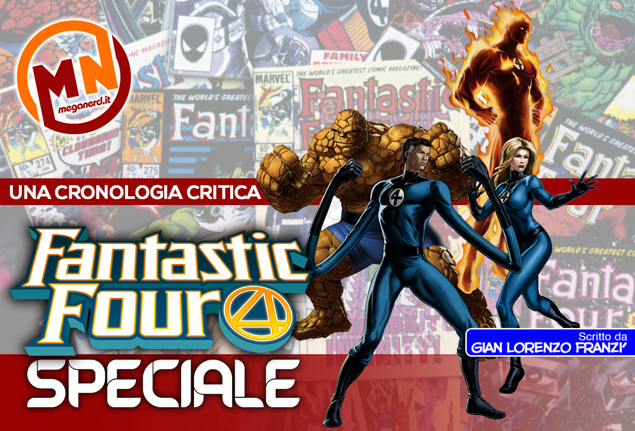 speciale fantastic four cronologia critica
