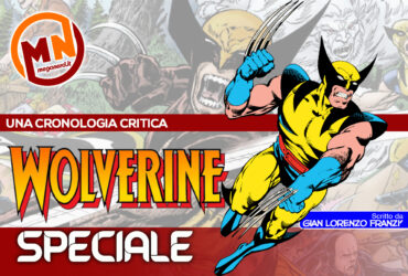 Wolverine – Una cronologia critica