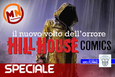 Hill House Comics – Il nuovo volto dell’orrore in casa DC