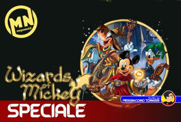 Wizards of Mickey – I maghi, gli eroi, le leggende