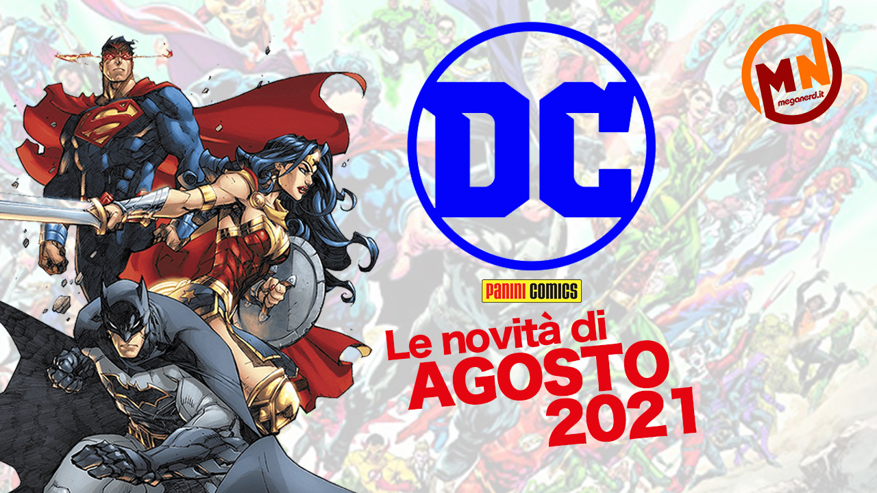 Panini Comics – Le uscite DC di agosto 2021