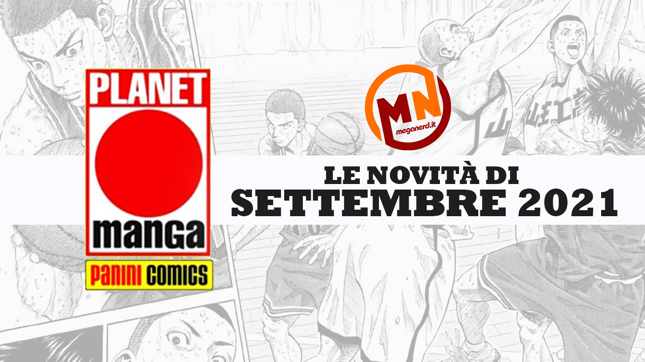 Planet Manga - Tutte le uscite di settembre 2021