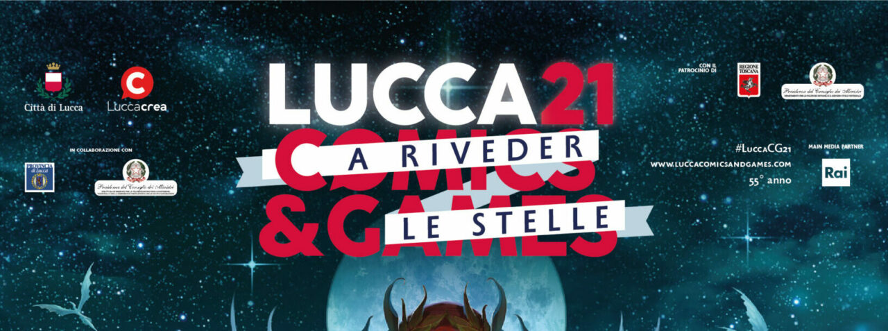 Lucca Comics & Games 2021 - Il programma completo