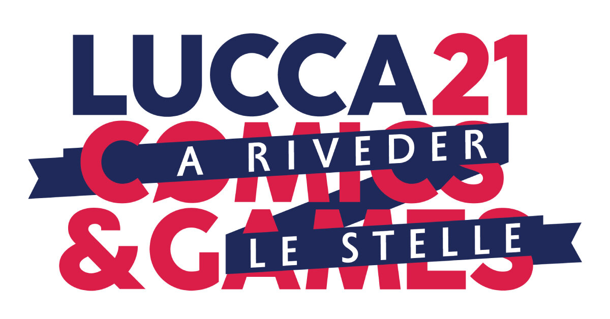 Lucca Comics & Games 2021 - Gli eventi da non perdere