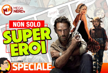 Non solo supereroi – Le altre serie TV ispirate ai fumetti