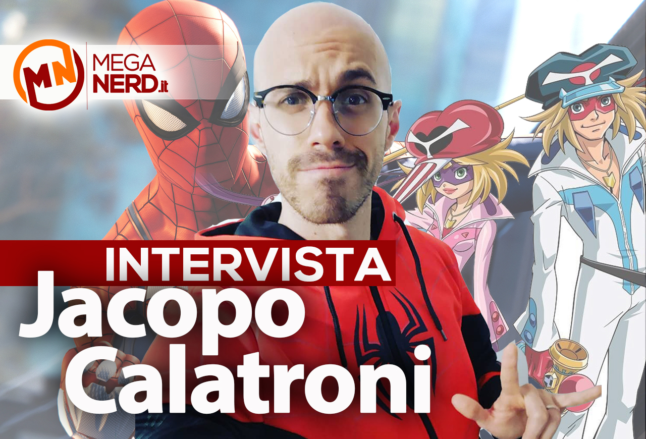 Intervista a Jacopo Calatroni, voce italiana di Gan (Yattaman) e Spider-Man (PS4)