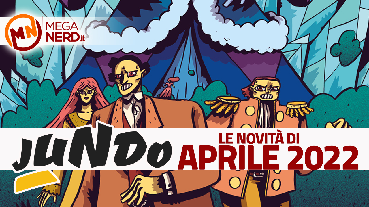 Jundo – Le novità di aprile della piattaforma digitale italiana del fumetto