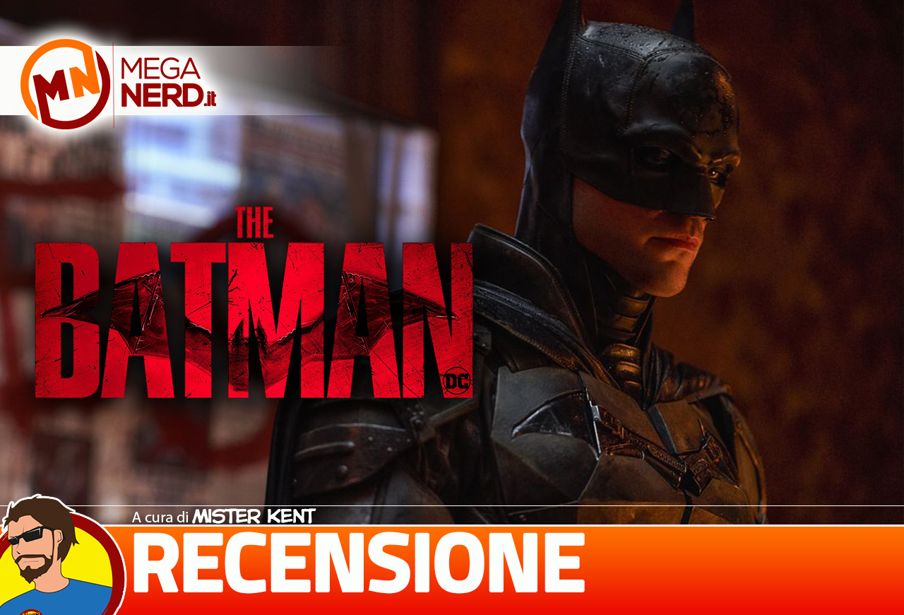 The Batman - Recensione no spoiler