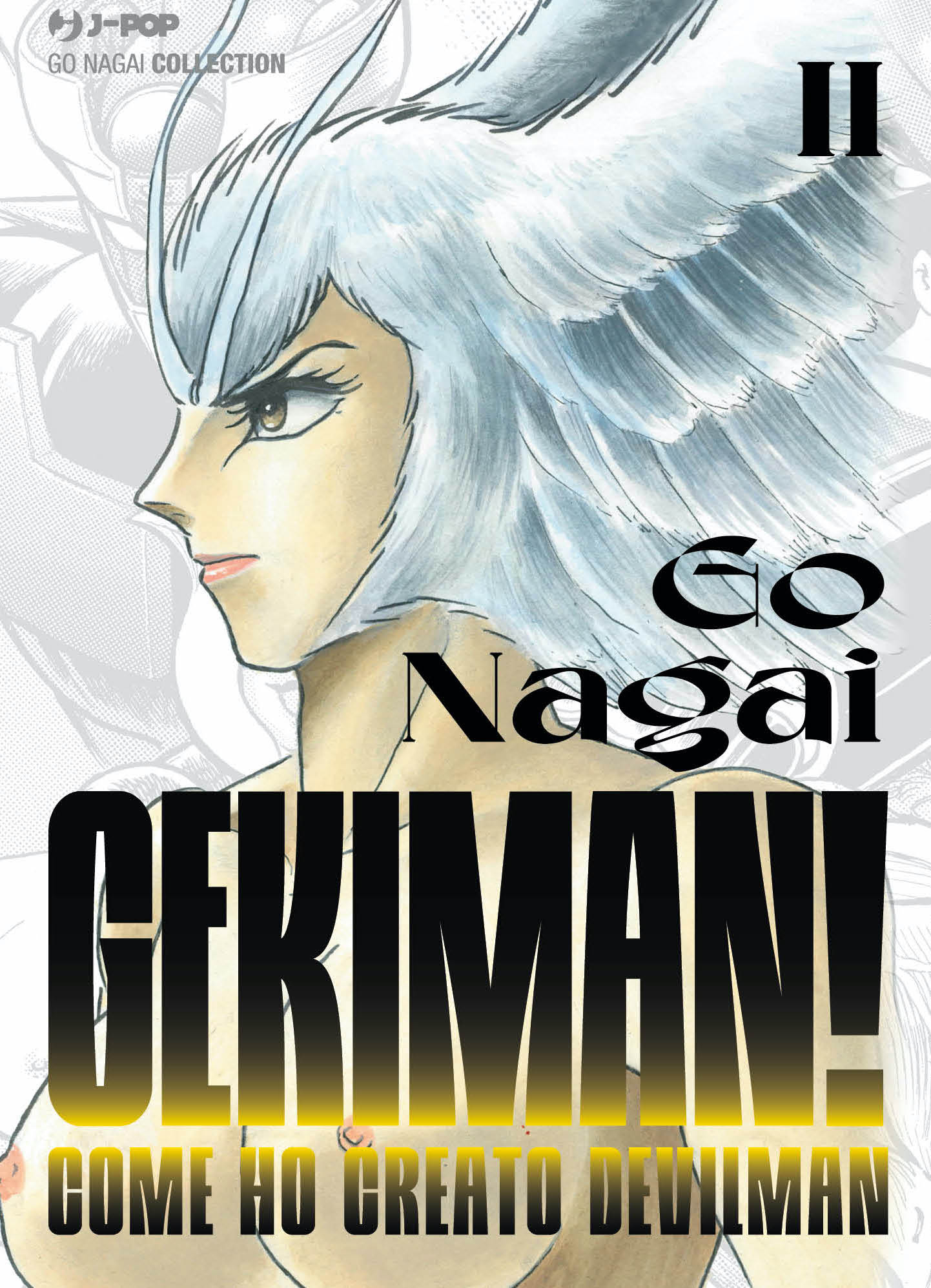 Gekiman! – Go Nagai racconta la genesi di Devilman