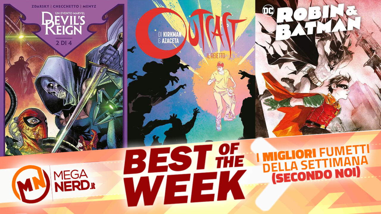 Best of the Week – I migliori fumetti in uscita dal 23 al 29 maggio 2022