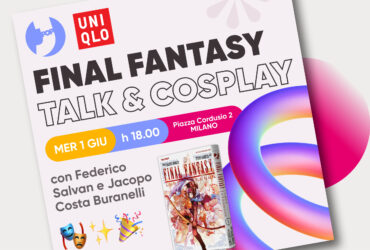 J-POP Manga presenta Final Fantasy Talk & Cosplay con UNIQLO