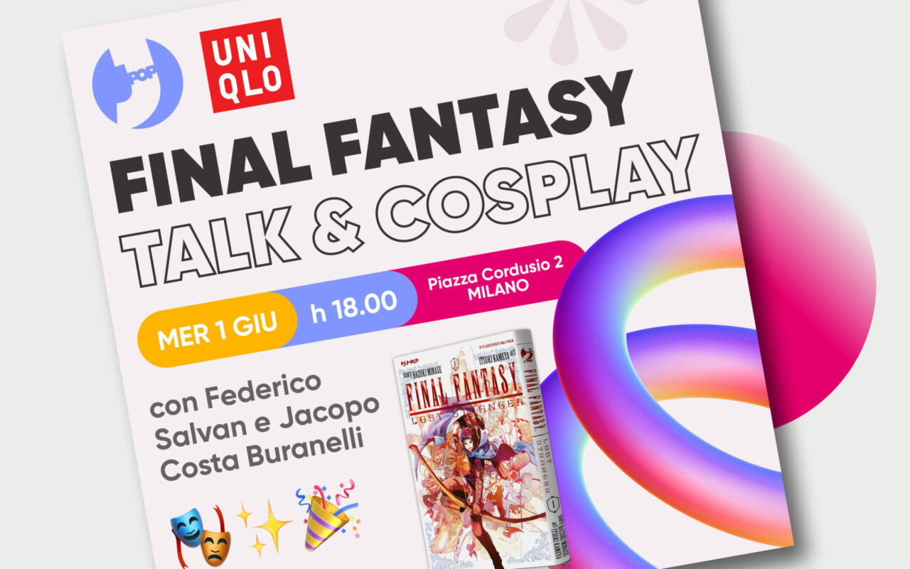 J-POP Manga presenta Final Fantasy Talk & Cosplay con UNIQLO