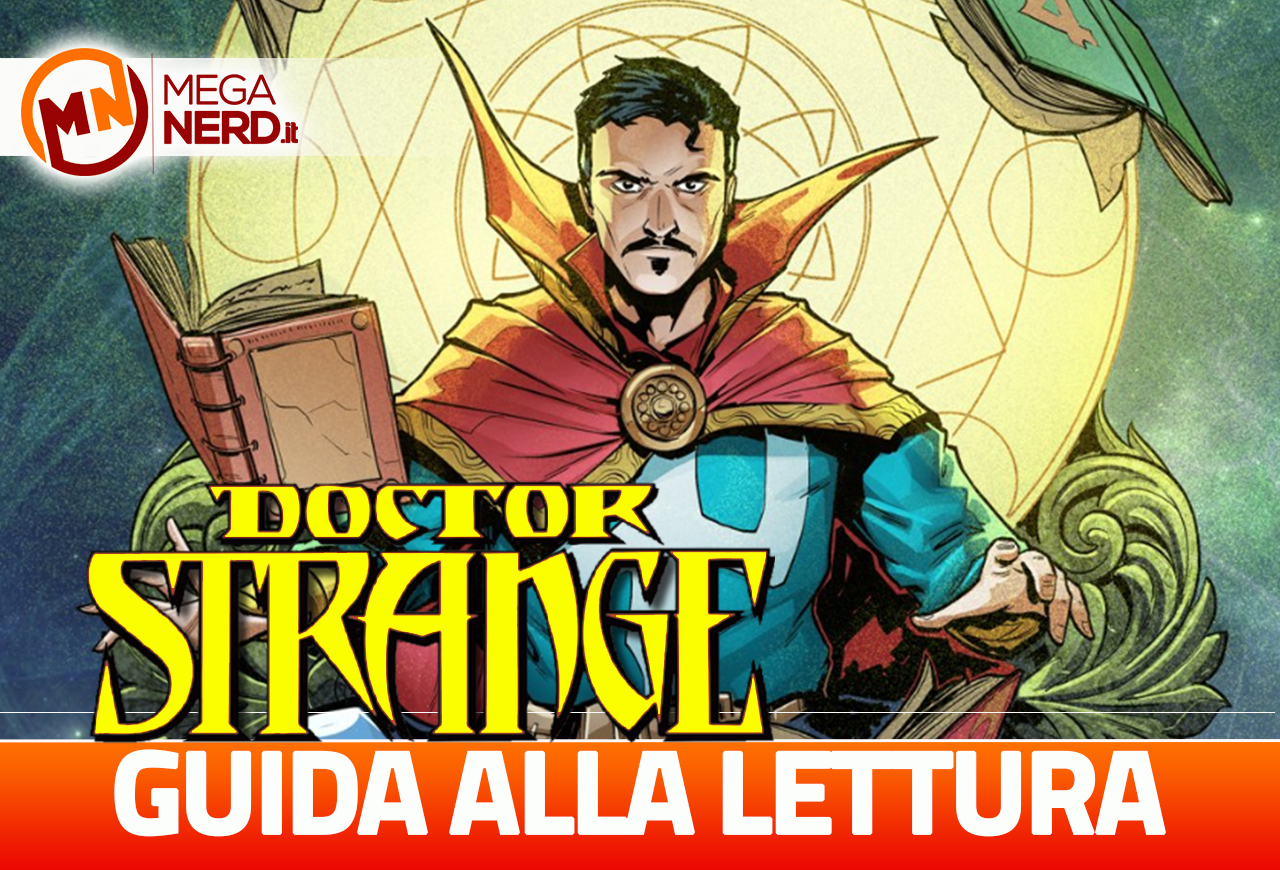 Doctor Strange - Guida alla lettura