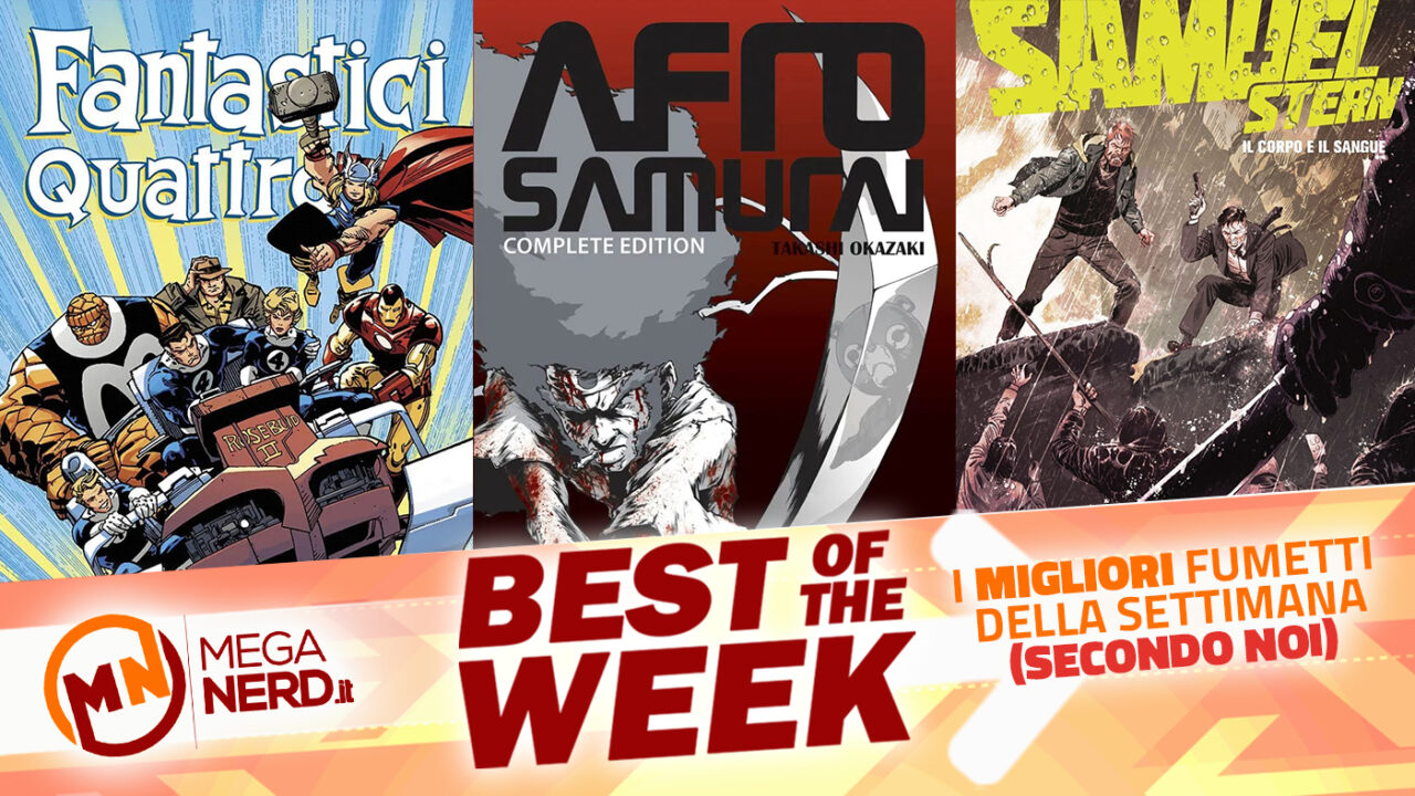 Best of the Week – I migliori fumetti in uscita dal 30 maggio al 5 giugno 2022