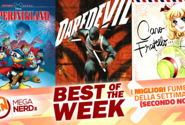 Best of the Week – I migliori fumetti in uscita dal 20 al 26 giugno