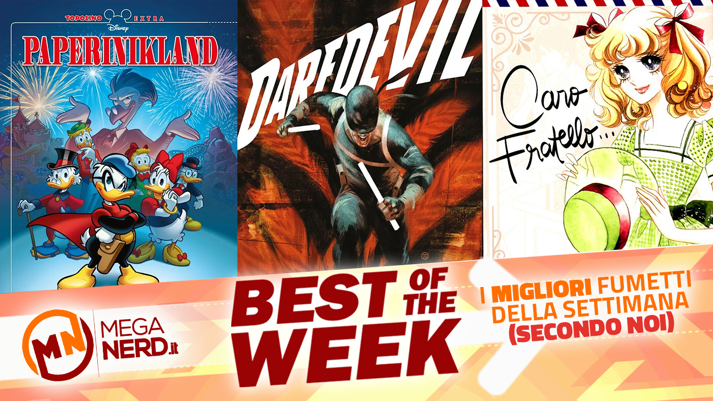 Best of the Week – I migliori fumetti in uscita dal 20 al 26 giugno